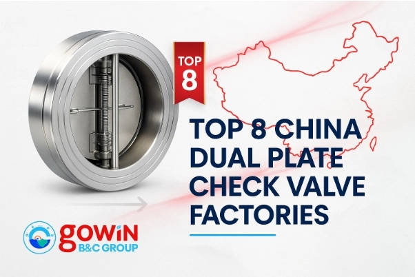 Top 8 China Dual Plate Check Valve Factory